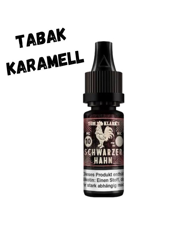 Schwarzer Hahn Liquid 10ml Tom Klark's